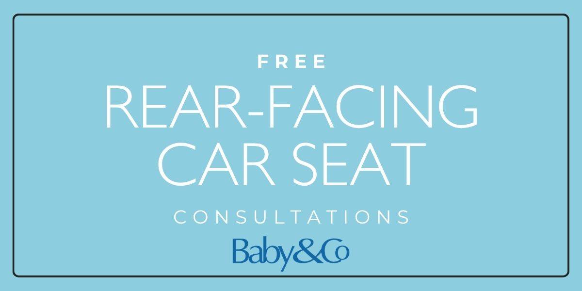 Extended Rear-Facing Experts: Why Baby & Co Bristol is the Name You Can Trust