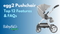 egg2 Pram & Pushchair Guide: Top Features and FAQs