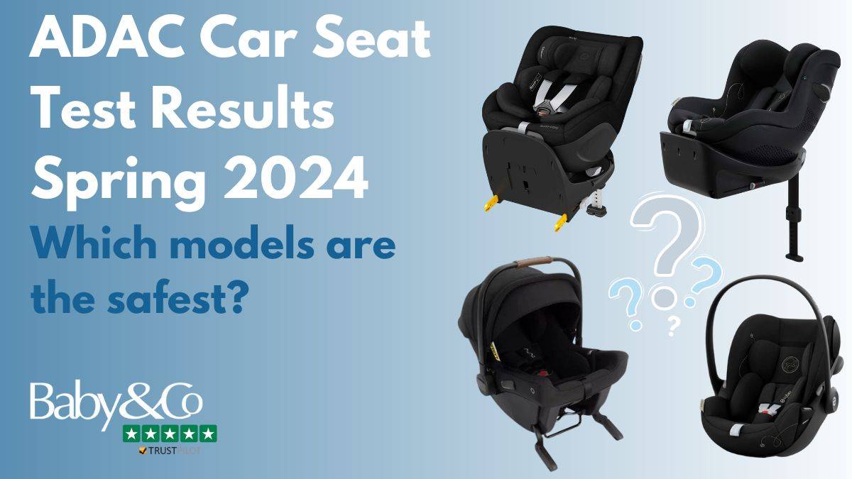 ADAC Car Seat Test Results Spring  2024